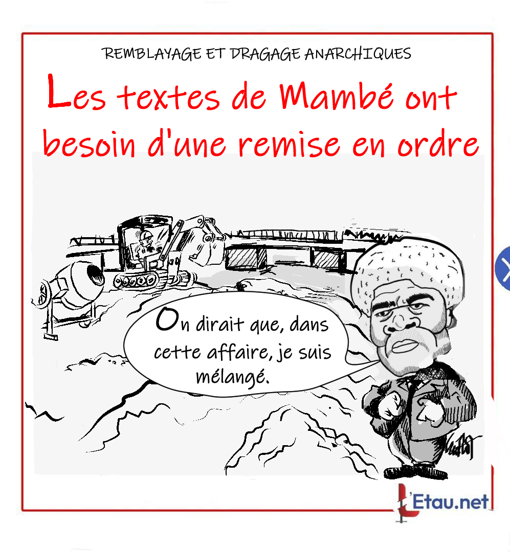 Remblayage et dragage anarchiques : Beugré Mambé réinvente le droit administratif